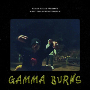 收聽Arbe的Gamma Burns (Explicit)歌詞歌曲