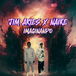 Listen to Imaginando (Explicit) song with lyrics from Jim Aries