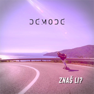 收听Démodé的Znaš li?歌词歌曲