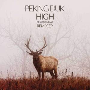 收聽Peking Duk的High (Jealous Much? Remix)歌詞歌曲