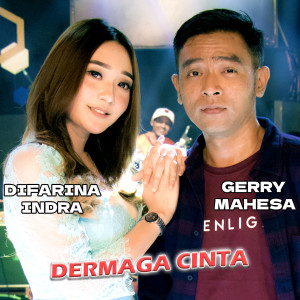 ดาวน์โหลดและฟังเพลง Dermaga Cinta พร้อมเนื้อเพลงจาก Gerry Mahesa