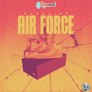 收聽Khausion的Air Force歌詞歌曲