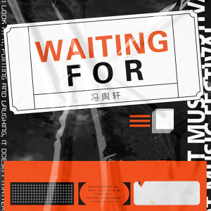 Album Waiting For from 冯舆轩
