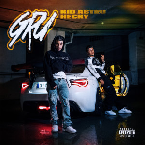 收聽Kid Astro的GRU (Explicit)歌詞歌曲