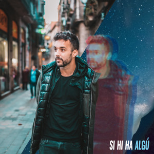 Dengarkan Si Hi Ha Algú lagu dari David Nuri dengan lirik