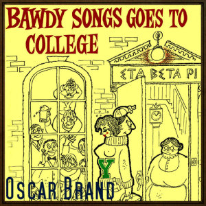 Bawdy Songs Goes to College