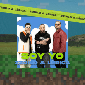 Dengarkan Soy Yo lagu dari zzoilo dengan lirik