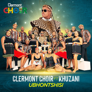 Listen to Ubhontshisi song with lyrics from Clermont Choir