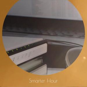 Various Artists的專輯Smarter Hour