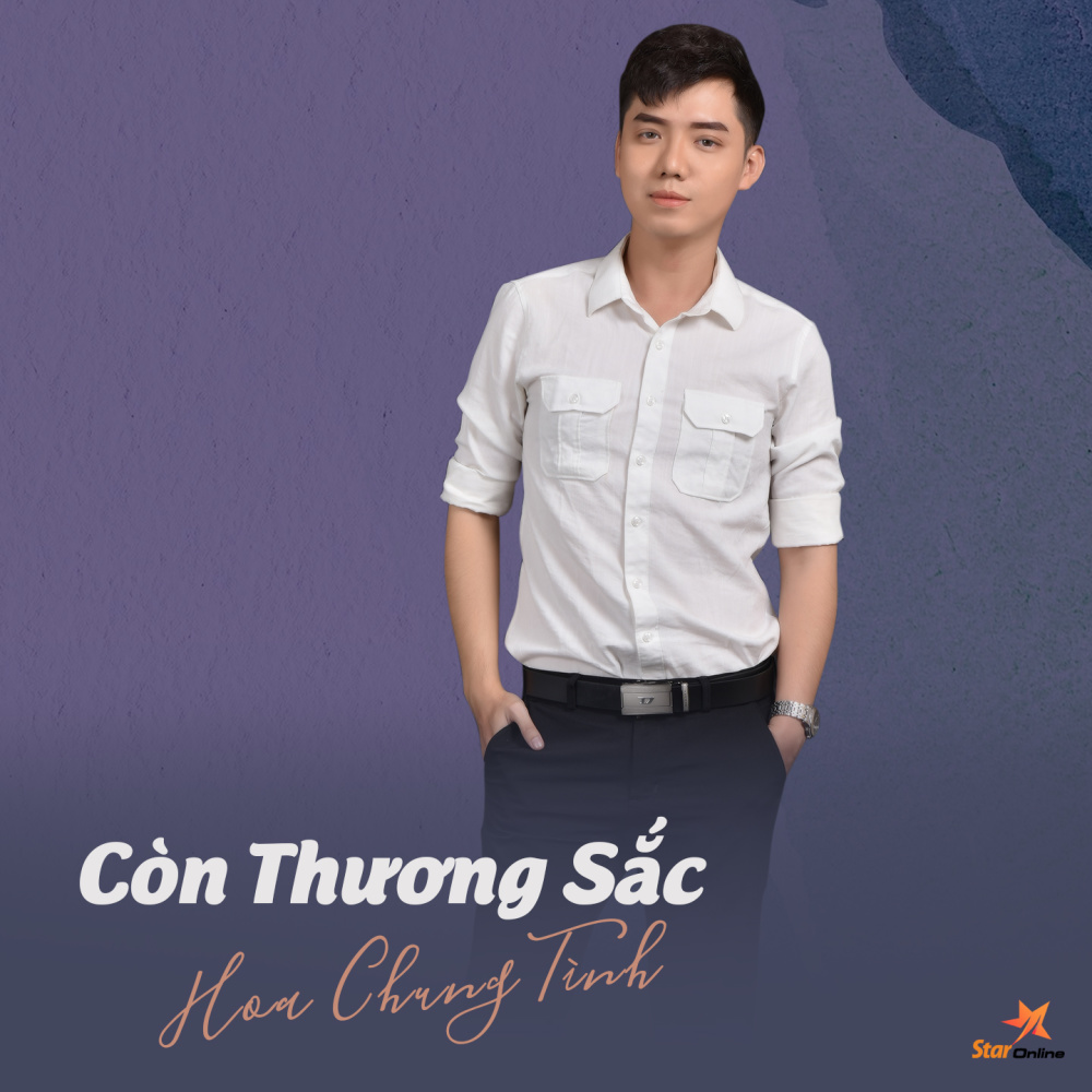 Còn Thương Sắc Hoa Chung Tình