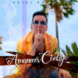 Album Amanecer Contigo from Ariel de Cuba