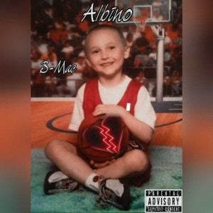 Album Albino (Remastered 2025) [Explicit] oleh B-Mac