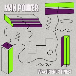 Album Wallsend's Finest from MAN POWER