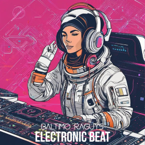 Album Electronic Beat from Baltimora Guys