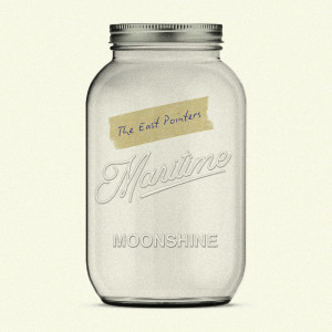 收聽The East Pointers的Maritime Moonshine歌詞歌曲