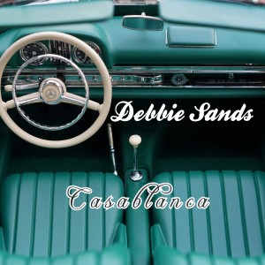 ดาวน์โหลดและฟังเพลง Casablanca พร้อมเนื้อเพลงจาก Debbie Sands