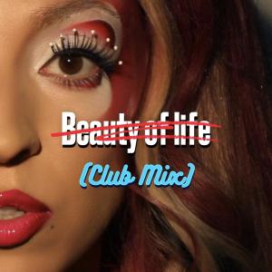 Juice Singer的專輯Beauty of life (feat. The E-Jokes & Cocaine) [Club mix]