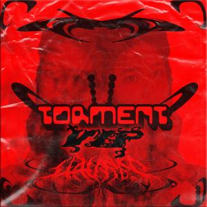 torment (VIP) (Explicit)