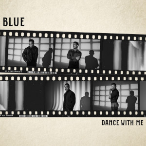 Blue的專輯Dance With Me