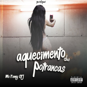 收聽Dj Pand的Aquecimento das Potrancas (Explicit)歌詞歌曲