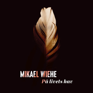 Mikael Wiehe的專輯På livets hav