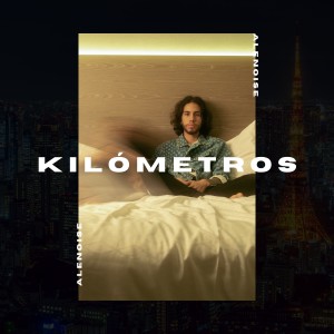 Alenoise的專輯Kilómetros