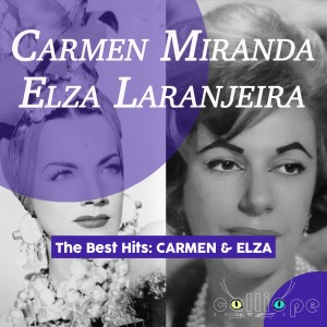 The Best Hits: Carmen & Elza