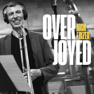 Nick Finzer的專輯Overjoyed
