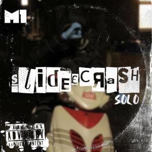 M1的專輯Slide £ Crash (Explicit)