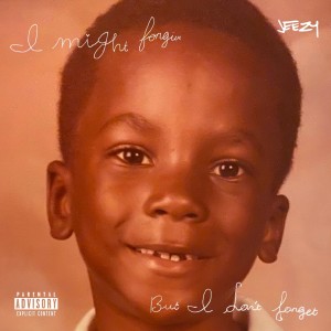 I Might Forgive... But I Don't Forget (Explicit)