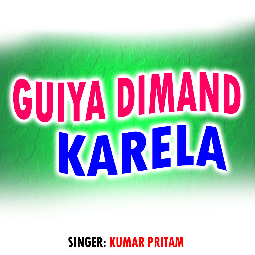 Guiya Dimand Karela