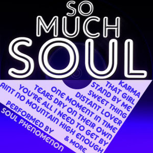 Soul Phenomenon的專輯So Much Soul