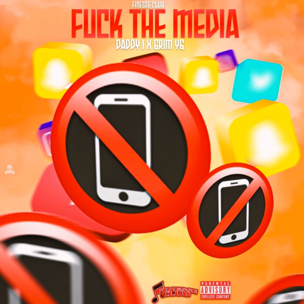 Fuck the Media (Explicit)