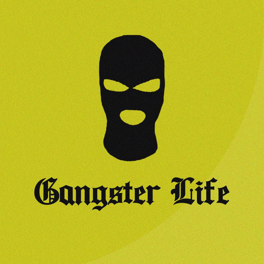 Gangster Life