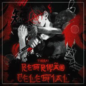 收聽Tekkai Rapper的Restrição Celestial: Fushiguro Toji歌詞歌曲