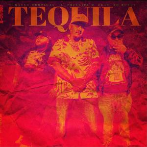ดาวน์โหลดและฟังเพลง Tequila (feat. Bo Bundy) พร้อมเนื้อเพลงจาก Tarasco Tropical