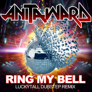 ดาวน์โหลดและฟังเพลง Ring My Bell (Club Crasher Remix) (Re-Recorded - Club Crasher Remix) พร้อมเนื้อเพลงจาก Anita Ward