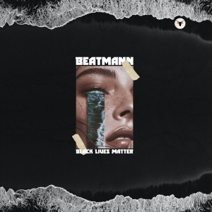 อัลบัม Black Lives Matter ศิลปิน Beatmann