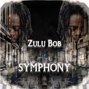 Zulu Bob的專輯Symphony