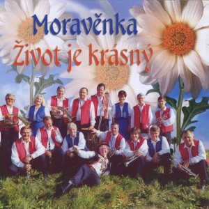 Moravenka的專輯Život je krásný