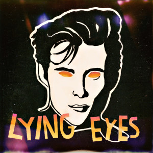 Listen to Lying Eyes song with lyrics from Kylie Spence