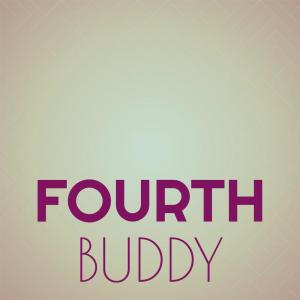 Dengarkan lagu Fourth Buddy nyanyian Nors Deide dengan lirik