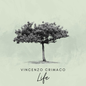Vincenzo Crimaco的專輯Life
