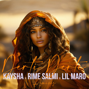 收聽Kaysha的Derti Derti (Michelson Street Remix)歌詞歌曲