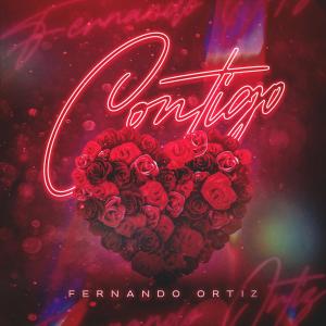 收聽Fernando Ortiz的Contigo歌詞歌曲