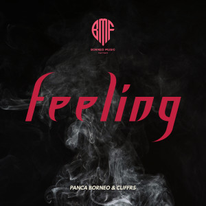 Feeling (Radio Edit) dari Cliffrs