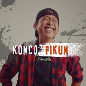 อัลบัม Konco Pikun ศิลปิน Klantink