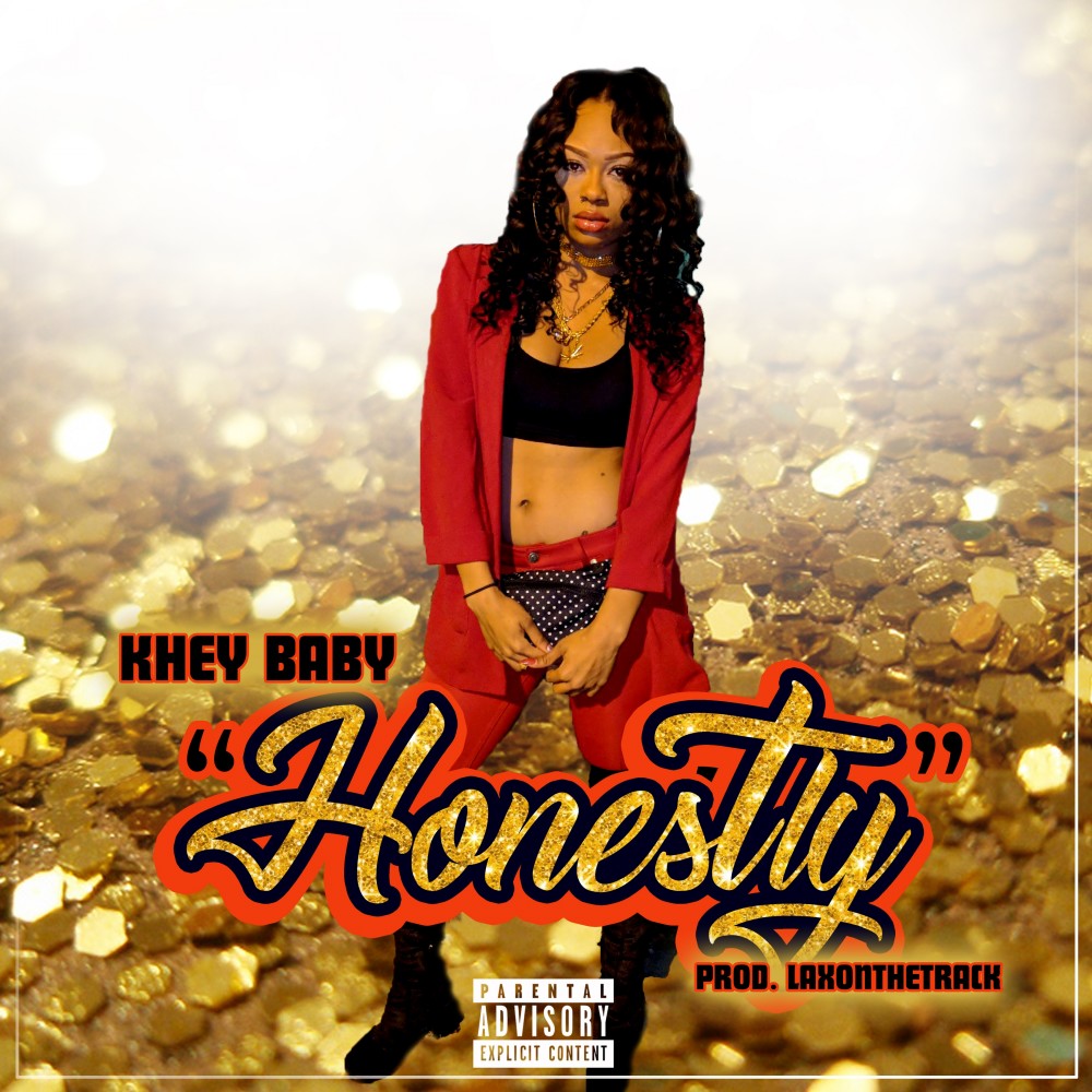 Honestly (Explicit)