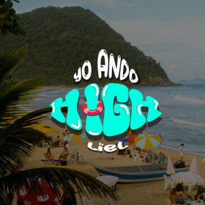ดาวน์โหลดและฟังเพลง YO ANDO HIGH พร้อมเนื้อเพลงจาก Liel