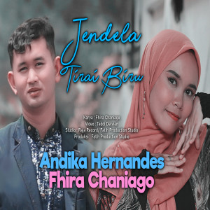 Listen to Jendela Tirai Biru song with lyrics from Fhira Chaniago